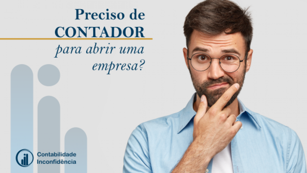 preciso de contador para abrir empresa?