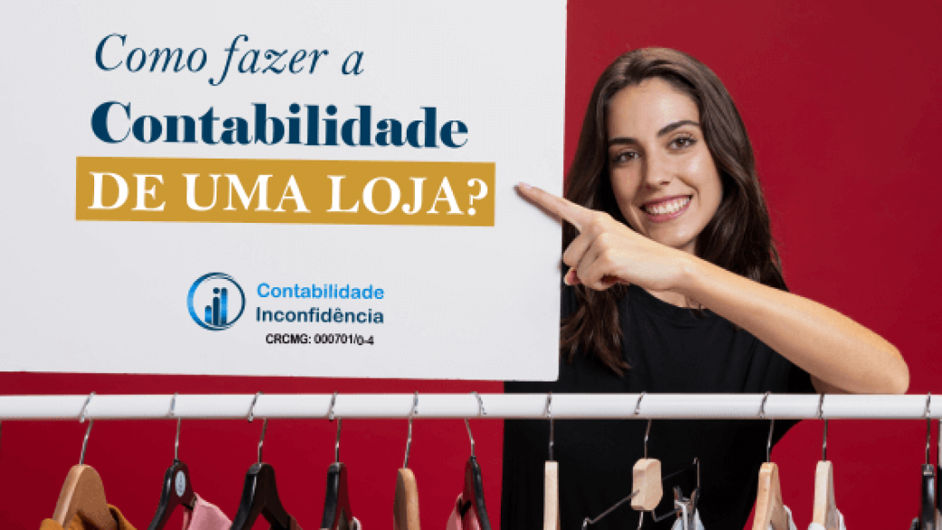 Como fazer a contabilidade de uma loja