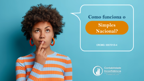 Como funciona o Simples Nacional