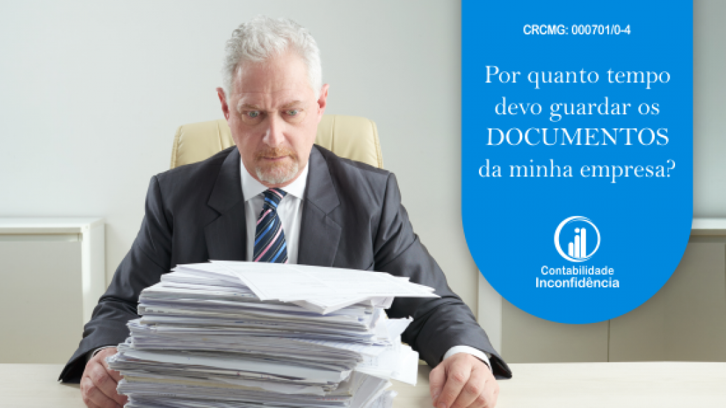 quanto tempo guardar os documentos